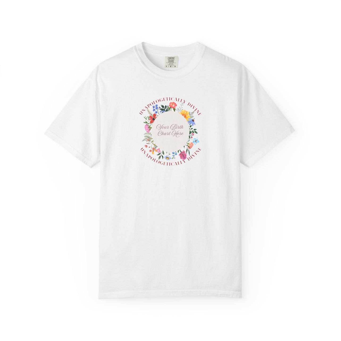 The Unapologetically Divine Birth Chart Tee