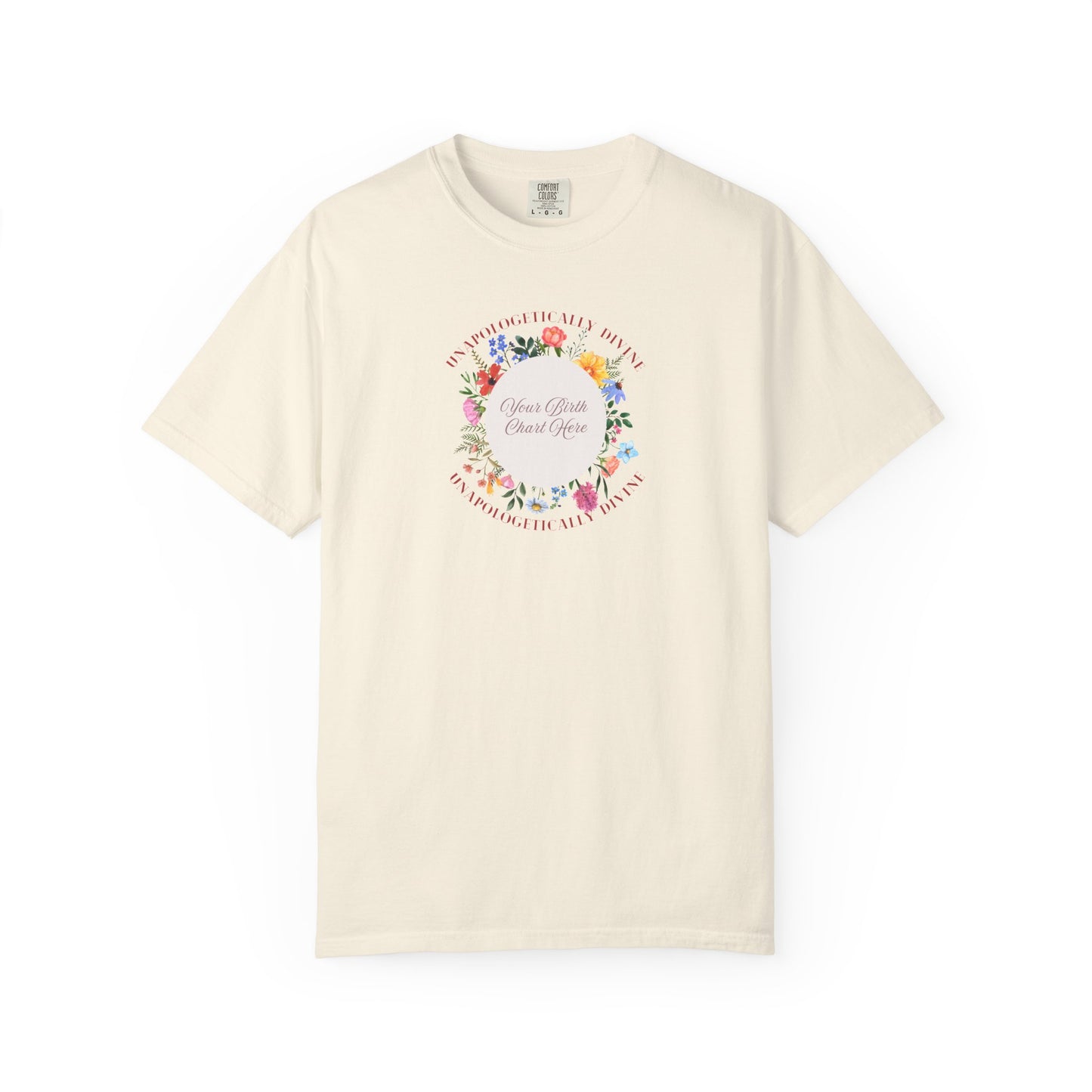 The Unapologetically Divine Birth Chart Tee