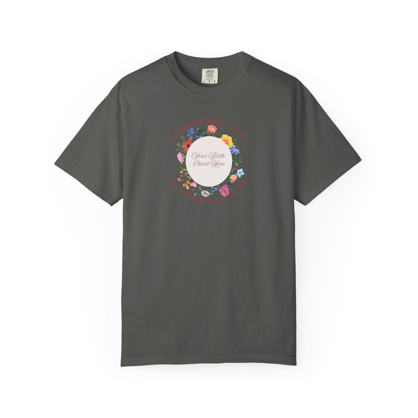 The Unapologetically Divine Birth Chart Tee