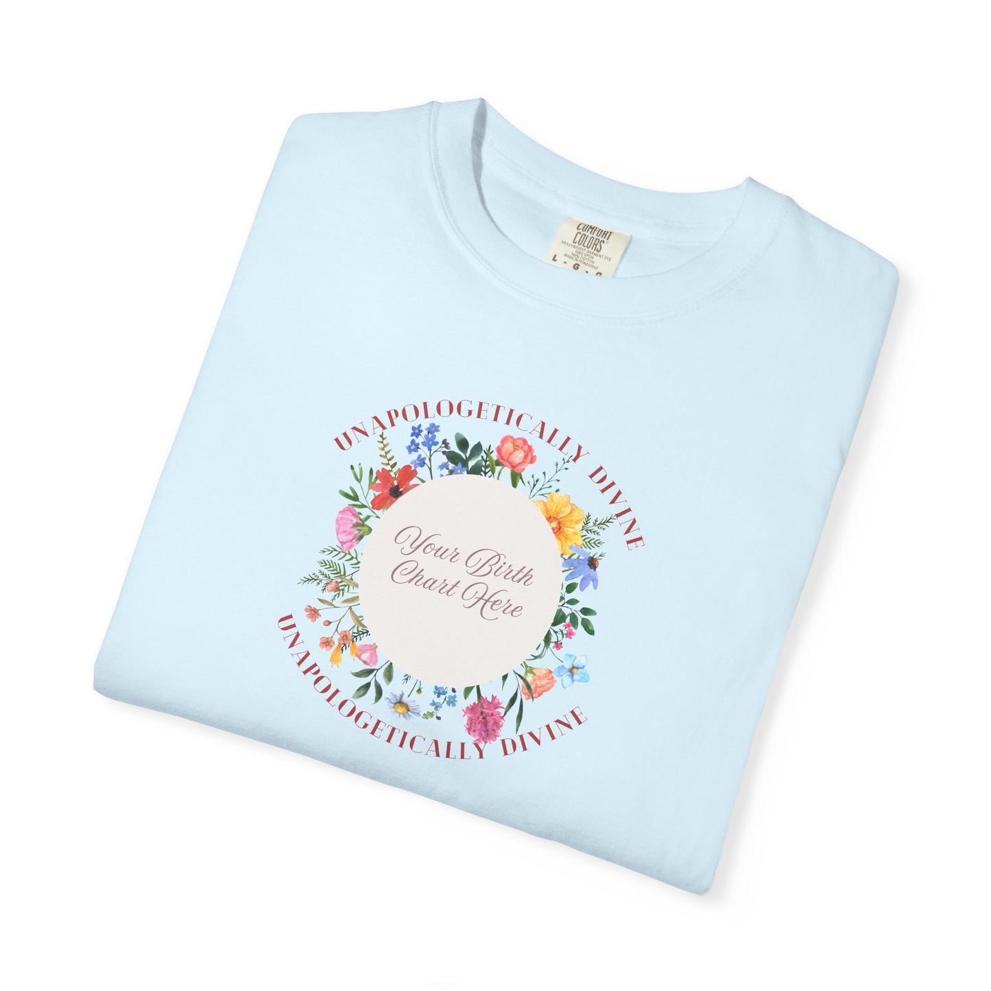 The Unapologetically Divine Birth Chart Tee