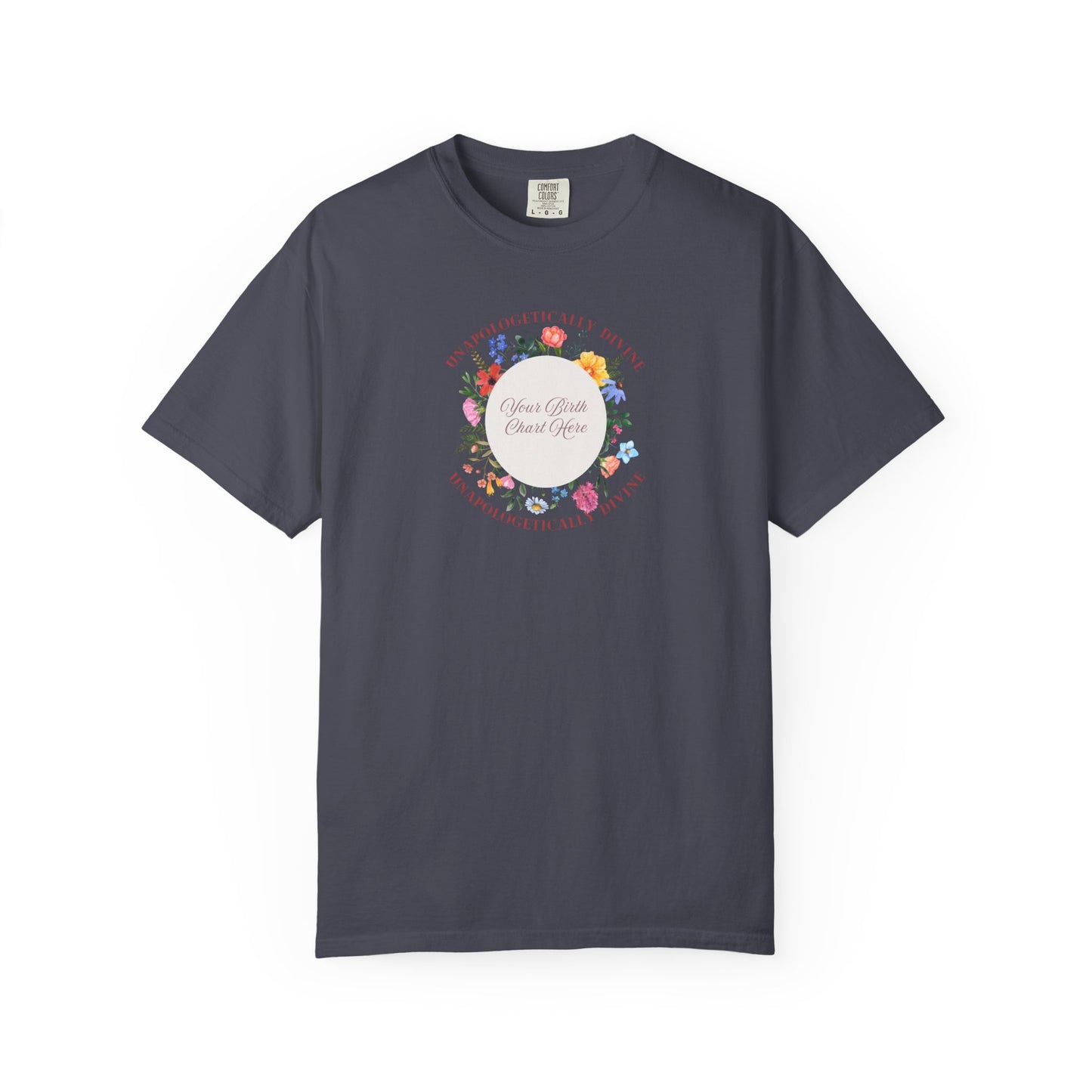 The Unapologetically Divine Birth Chart Tee