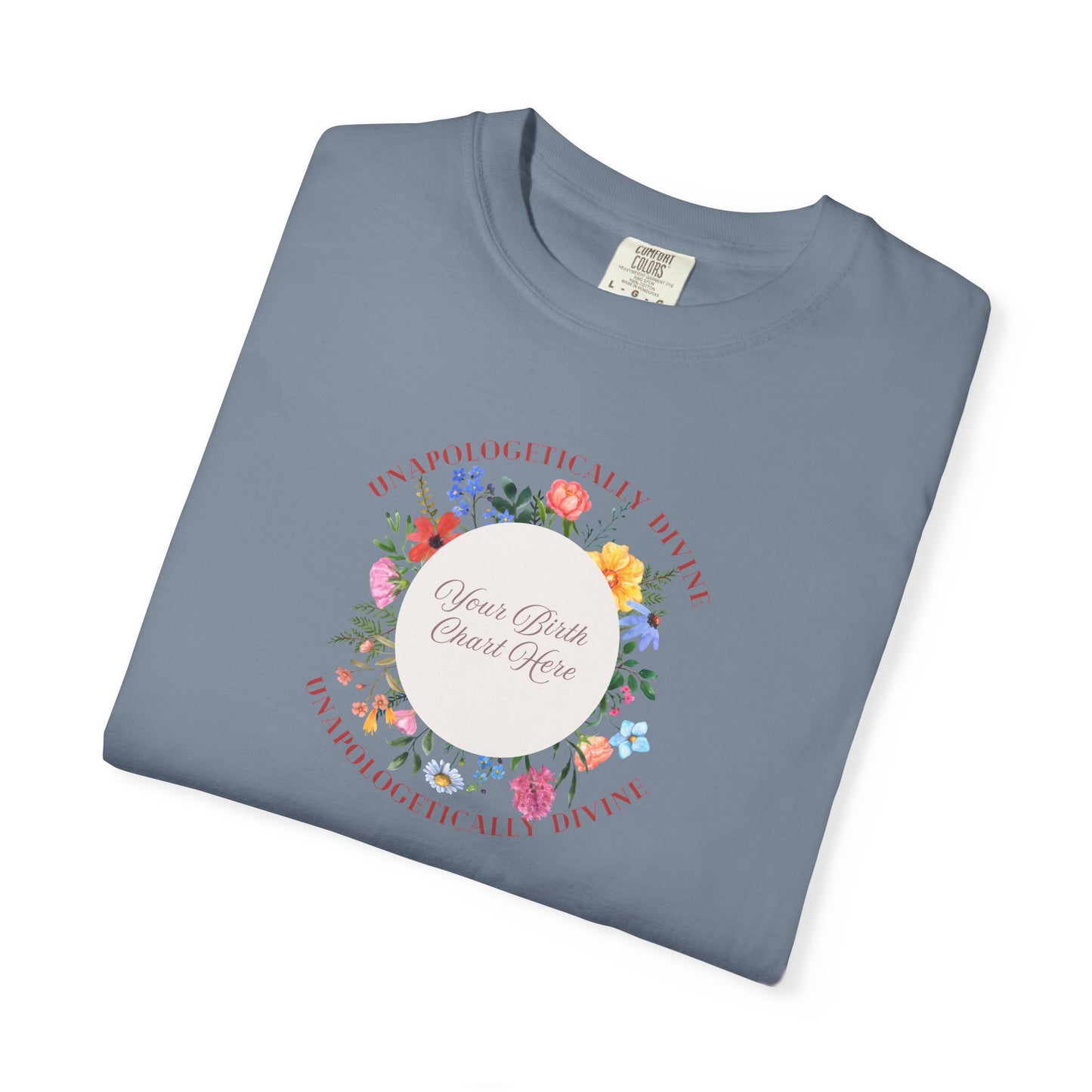 The Unapologetically Divine Birth Chart Tee