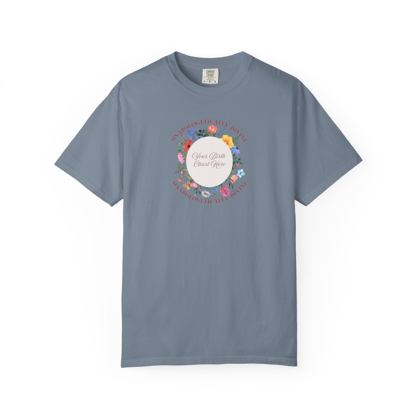 The Unapologetically Divine Birth Chart Tee